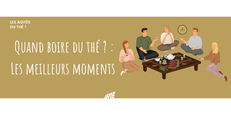 Quand boire du thé ? : Les meilleurs moments 